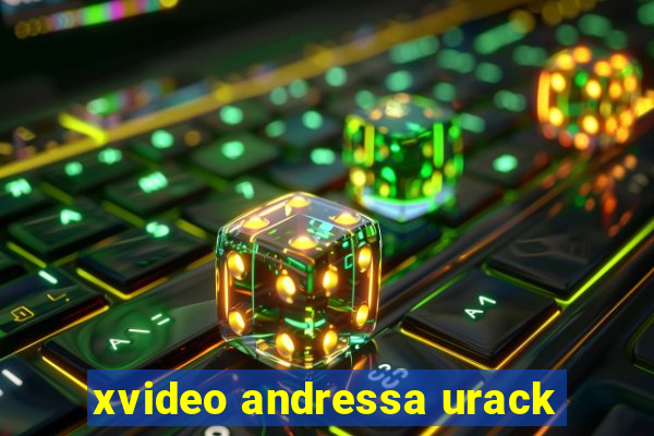 xvideo andressa urack